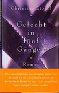 Cover: Gefecht in f&uuml;nf G&auml;ngen - Kiepenheuer & Witsch
