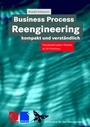 Cover: Business Process Reengineering kompakt und verst&auml;ndlich - Vieweg+Teubner Verlag