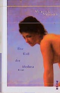 Cover: Der Kuss der Medusa - Piper