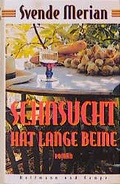 Cover: Sehnsucht hat lange Beine - Hoffmann & Campe