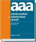 Cover: Arbeitsmedizin und Arbeitsschutz aktuell - Urban & Fischer