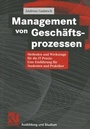 Bild: Management von Gesch&auml;ftsprozessen - Vieweg+Teubner Verlag