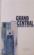 Cover: Grand Central - Kiepenheuer & Witsch