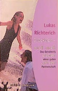 Cover: Gl&uuml;cklich - auch nach sieben Jahren - Verlag Herder