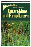 Cover: Unsere Moos- und Farnpflanzen - Kosmos