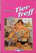 Cover: Wirbel im Tier-Treff - Schneiderbuch