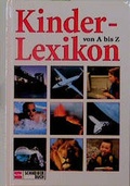 Cover: Kinder-Lexikon A - Z - Schneiderbuch