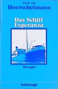 Cover: Das Schiff Esperanza - Brill | Sch&ouml;ningh