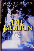 Cover: Die J&auml;gerin - Hoffmann & Campe