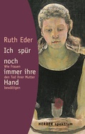 Cover: Ich sp&uuml;r noch immer ihre Hand - Verlag Herder