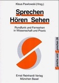 Bild: Sprechen, Hören, Sehen - Ernst Reinhardt Verlag