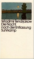 Cover: Die Nacht nach der Entlassung - Suhrkamp
