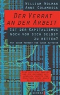 Cover: Der Verrat an der Arbeit - FISCHER Scherz