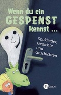 Cover: Wenn du ein Gespenst kennst... - Patmos