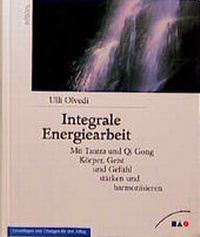 Abbildung von: Integrale Energiearbeit - FISCHER Scherz