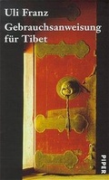 Cover: Gebrauchsanweisung f&uuml;r Tibet - Piper
