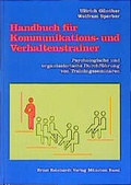 Cover: Handbuch f&uuml;r Kommunikations- und Verhaltenstrainer - Ernst Reinhardt Verlag