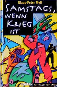 Enlarge image Cover: Samstags, wenn Krieg ist - Hoffmann & Campe
