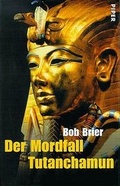 Cover: Der Mordfall Tutenchamun - Piper