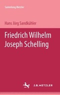 Cover: Friedrich Wilhelm Joseph Schelling - J.B. Metzler
