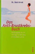 Cover: Das Anti-Brustkrebst-Buch - Piper