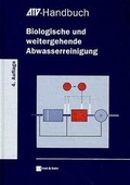 Cover: Biologische und weitergehende Abwasserreinigung - Ernst & Sohn