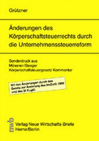 Abbildung von: Änderungen des Körperschaftsteuerrechts durch die Unternehmenssteuerreform - NWB