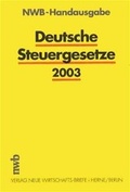 Cover: NWB-Handausgabe Deutsche Steuergesetze 2003 - NWB