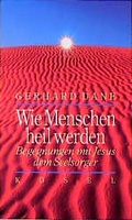 Cover: Wie Menschen heil werden - K&ouml;sel