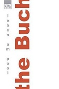 Cover: The Buch - Leben im pool - Kiepenheuer & Witsch