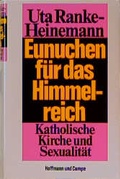 Cover: Eunuchen f&uuml;r das Himmelreich - Hoffmann & Campe