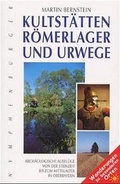 Cover: Kultst&auml;tten, R&ouml;merlager und Urwege - Nymphenburger