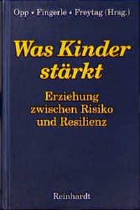 Enlarge image Cover: Was Kinder stärkt - Ernst Reinhardt Verlag