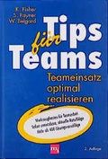 Cover: Tips f&uuml;r Teams - moderne industrie