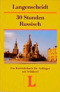 Cover: Langenscheidts Kurzlehrb&uuml;cher / 30 Stunden Russisch f&uuml;r Anf&auml;nger - Langenscheidt