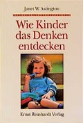 Cover: Wie Kinder das Denken entdecken - Ernst Reinhardt Verlag