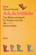 Cover: Ach, du fr&ouml;hliche - K&ouml;sel