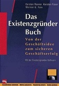 Cover: Das Existenzgr&uuml;nder-Buch - moderne industrie