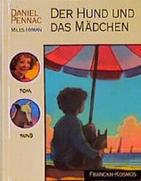 Enlarge image Cover: Der Hund und das Mädchen - Kosmos
