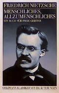 Cover: Gesammelte Werke. 10 B&auml;nde im Schuber / Menschliches, Allzumenschliches - Goldmann