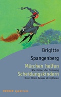 Cover: M&auml;rchen helfen Scheidungskindern - Verlag Herder