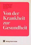 Cover: Von der Krankheit zur Gesundheit - Hogrefe