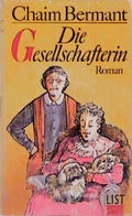Cover: Die Gesellschafterin - List Verlag