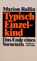 Cover: Typisch Einzelkind - Hoffmann & Campe