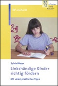 Cover: Linksh&auml;ndige Kinder richtig f&ouml;rdern - Ernst Reinhardt Verlag