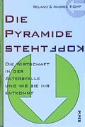 Cover: Die Pyramide steht Kopf - Piper