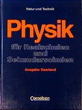 Cover: CVK-Physik f&uuml;r Realschulen - Natur und Technik - Saarland / 8.-10. Schuljahr - Sch&uuml;lerbuch - Cornelsen Verlag GmbH