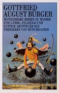 Cover: Wunderbare Reisen zu Wasser und Lande, Feldz&uuml;ge und lustige Abenteuer des Freiherrn von M&uuml;nchhausen - Goldmann