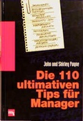 Cover: Die 110 ultimativen Tips f&uuml;r Manager - moderne industrie