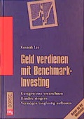 Cover: Geld verdienen mit Benchmark-Investing - moderne industrie